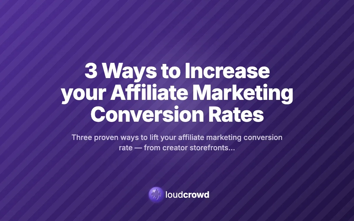 3 Ways to Increase your Affiliate Marketing Conversion Rates
