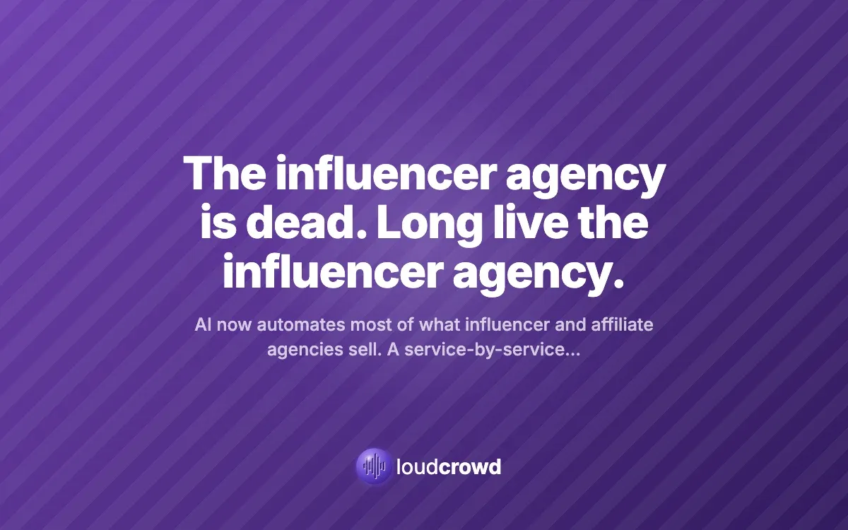The influencer agency is dead. Long live the influencer agency.