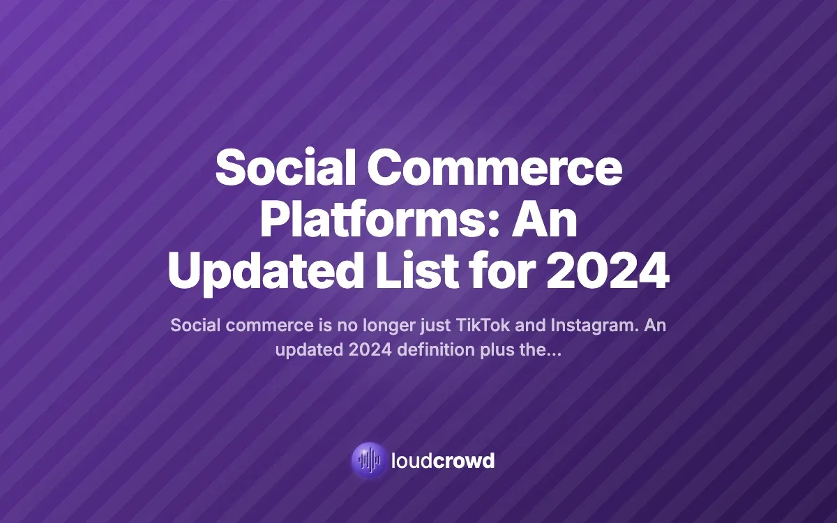 Social Commerce Platforms: An Updated List for 2024