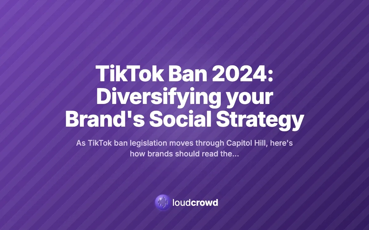 TikTok Ban 2024: Diversifying your Brand's Social Strategy