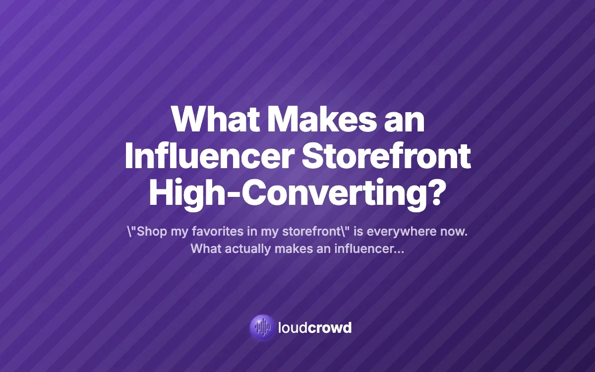 What Makes an Influencer Storefront High-Converting?