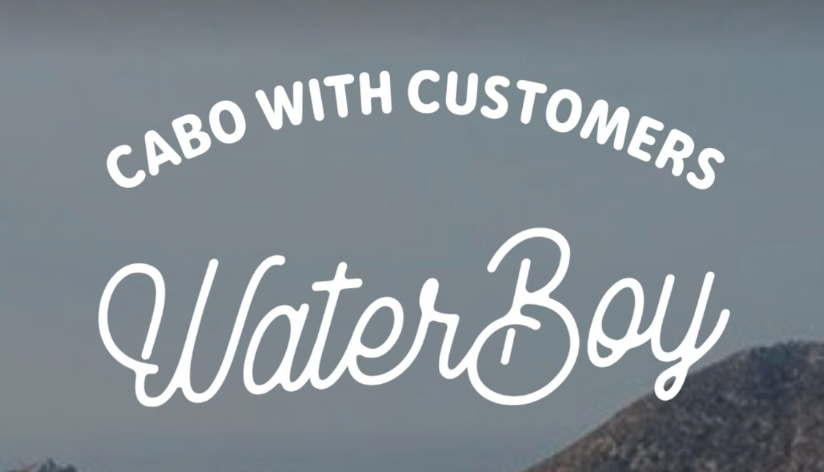 Waterboy Cabo with Customers Giveaway